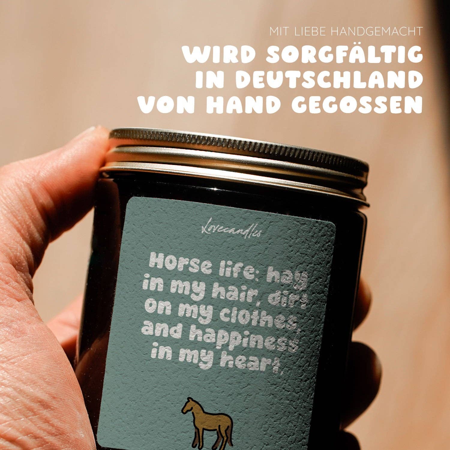 Vanille Duftkerze - Horse life: hay in my hair, dirt on my clothes, and happiness in my heart
